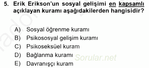 Çocuk Gelişimi 2016 - 2017 3 Ders Sınavı 5.Soru