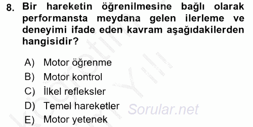 Çocuk Gelişimi 2016 - 2017 3 Ders Sınavı 8.Soru