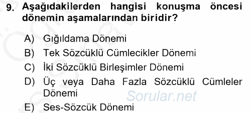 Çocuk Gelişimi 2016 - 2017 3 Ders Sınavı 9.Soru