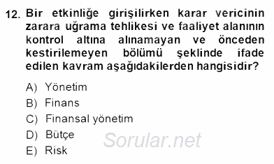 Etkinlik Yönetimi 2014 - 2015 Dönem Sonu Sınavı 12.Soru