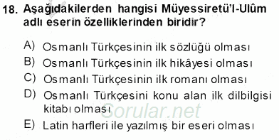 XVI-XIX. Yüzyıllar Türk Dili 2013 - 2014 Tek Ders Sınavı 18.Soru