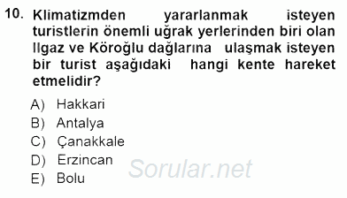 Turizm Coğrafyası 2012 - 2013 Dönem Sonu Sınavı 10.Soru