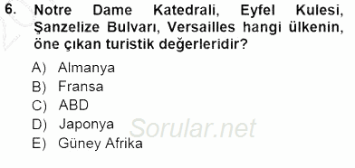 Turizm Coğrafyası 2012 - 2013 Dönem Sonu Sınavı 6.Soru