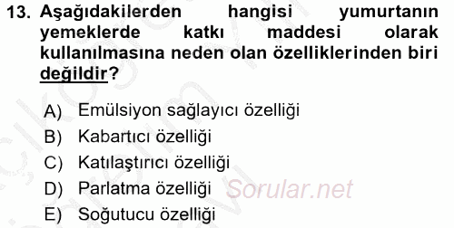 Yiyecek Üretim Temelleri 2016 - 2017 3 Ders Sınavı 13.Soru