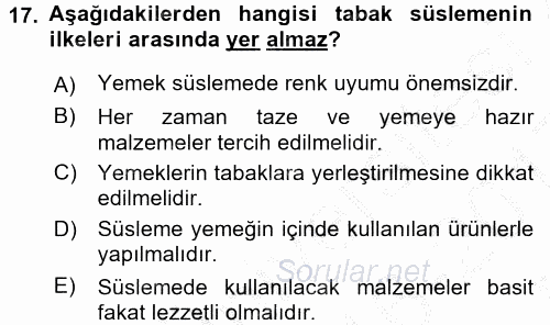 Yiyecek Üretim Temelleri 2016 - 2017 3 Ders Sınavı 17.Soru