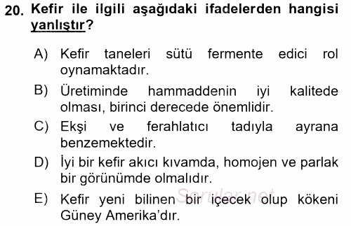 Yiyecek Üretim Temelleri 2016 - 2017 3 Ders Sınavı 20.Soru