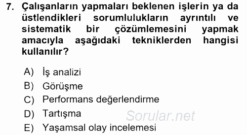 İşletmelerde Eğitim ve Geliştirme 2017 - 2018 Ara Sınavı 7.Soru