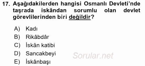 Osmanlı´da İskan ve Göç 2015 - 2016 Ara Sınavı 17.Soru