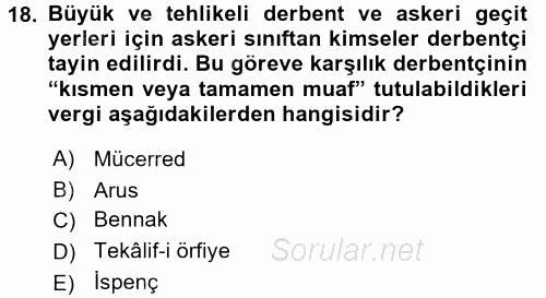 Osmanlı´da İskan ve Göç 2015 - 2016 Ara Sınavı 18.Soru