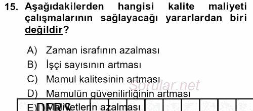 Lojistik Maliyetleri ve Raporlama 1 2015 - 2016 Ara Sınavı 15.Soru