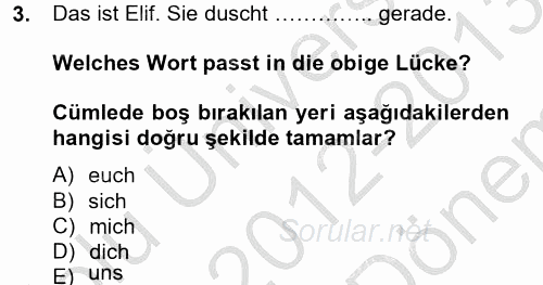 Almanca 2 2012 - 2013 Dönem Sonu Sınavı 3.Soru