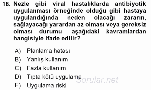 Sağlık Kurumlarında Kalite Yönetimi 2015 - 2016 Dönem Sonu Sınavı 18.Soru