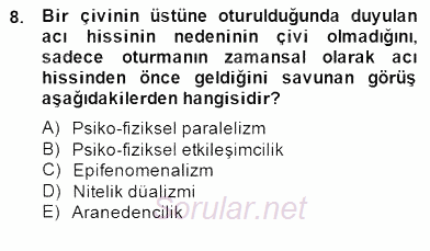 Zihin Felsefesi 2014 - 2015 Dönem Sonu Sınavı 8.Soru