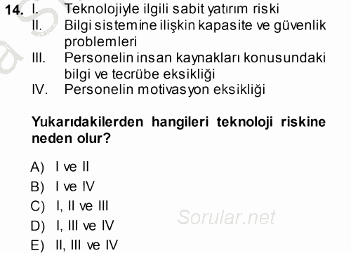 Bankaların Yönetimi Ve Denetimi 2013 - 2014 Ara Sınavı 14.Soru