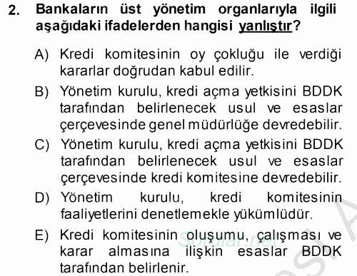 Bankaların Yönetimi Ve Denetimi 2013 - 2014 Ara Sınavı 2.Soru