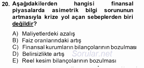 Bankaların Yönetimi Ve Denetimi 2013 - 2014 Ara Sınavı 20.Soru