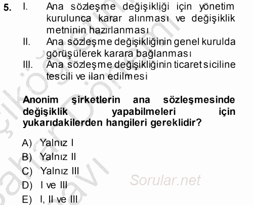 Bankaların Yönetimi Ve Denetimi 2013 - 2014 Ara Sınavı 5.Soru