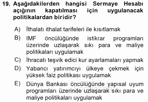Uluslararası İktisat 2016 - 2017 Dönem Sonu Sınavı 19.Soru