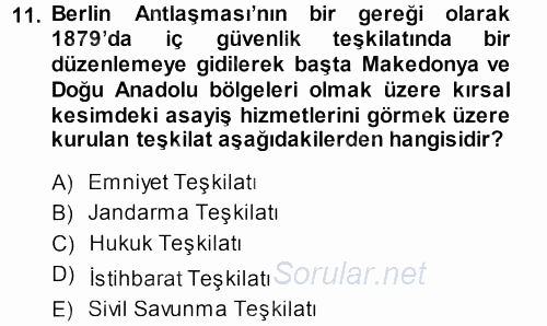 Osmanlı Devleti Yenileşme Hareketleri (1876-1918) 2013 - 2014 Ara Sınavı 11.Soru