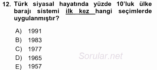 Türk Siyasal Hayatı 2015 - 2016 Ara Sınavı 12.Soru