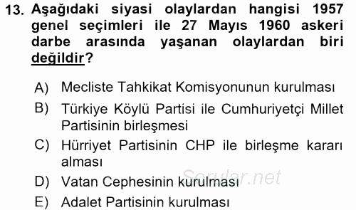 Türk Siyasal Hayatı 2015 - 2016 Ara Sınavı 13.Soru