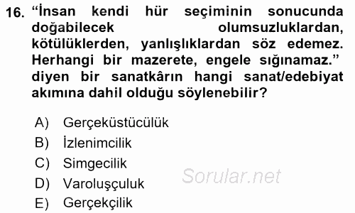 Batı Edebiyatında Akımlar 2 2015 - 2016 Dönem Sonu Sınavı 16.Soru