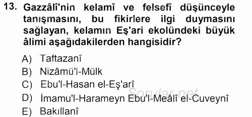 İslam Düşünce Tarihi 2012 - 2013 Dönem Sonu Sınavı 13.Soru