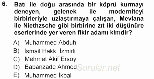 İslam Düşünce Tarihi 2012 - 2013 Dönem Sonu Sınavı 6.Soru
