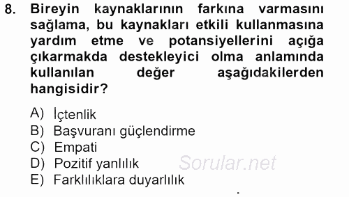 Görüşme Teknikleri 2012 - 2013 Ara Sınavı 8.Soru