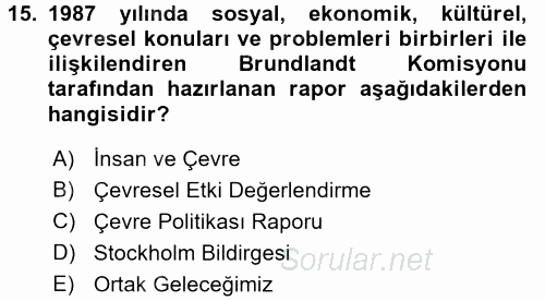 Ekoloji ve Turizm 2015 - 2016 Tek Ders Sınavı 15.Soru