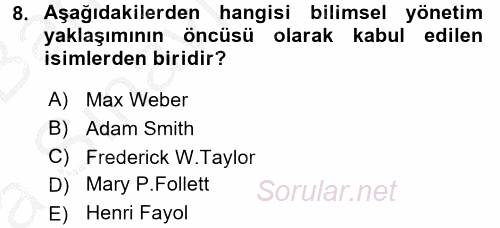 Yönetim ve Organizasyon 2016 - 2017 Ara Sınavı 8.Soru