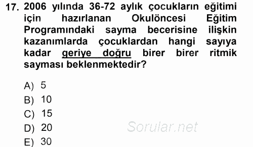 Okulöncesinde Matematik Eğitimi 2013 - 2014 Tek Ders Sınavı 17.Soru