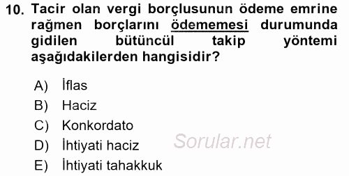 Vergi Hukuku 2017 - 2018 Dönem Sonu Sınavı 10.Soru