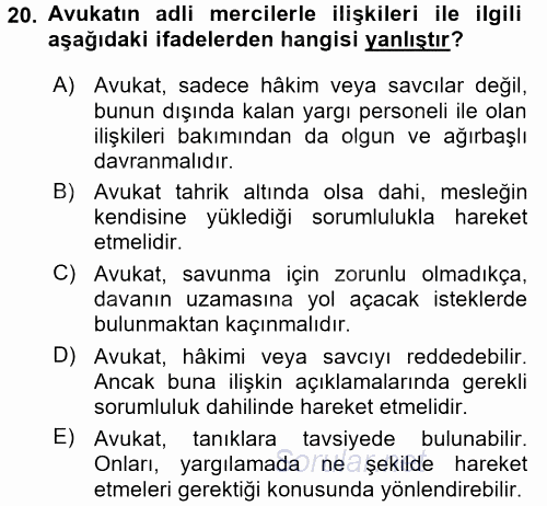 Avukatlık Ve Noterlik Hukuku 2016 - 2017 Ara Sınavı 20.Soru