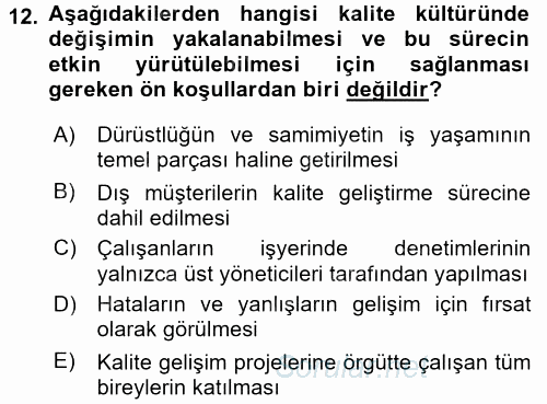 Konaklama Hizmetlerinde Kalite Yönetimi 2015 - 2016 Ara Sınavı 12.Soru