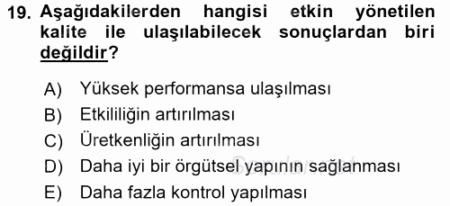 Konaklama Hizmetlerinde Kalite Yönetimi 2015 - 2016 Ara Sınavı 19.Soru
