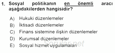 Sosyal Politika 2015 - 2016 Dönem Sonu Sınavı 1.Soru