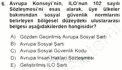 Sosyal Politika 2015 - 2016 Dönem Sonu Sınavı 6.Soru
