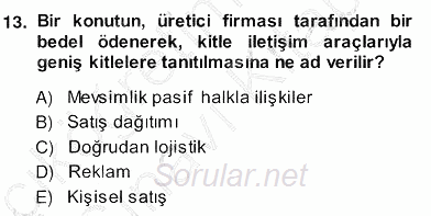 Emlak Yönetimi ve Pazarlaması 2013 - 2014 Ara Sınavı 13.Soru