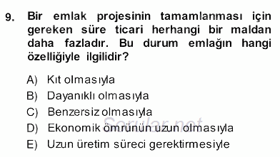 Emlak Yönetimi ve Pazarlaması 2013 - 2014 Ara Sınavı 9.Soru