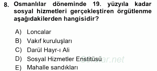 Sosyal Hizmete Giriş 2015 - 2016 Tek Ders Sınavı 8.Soru