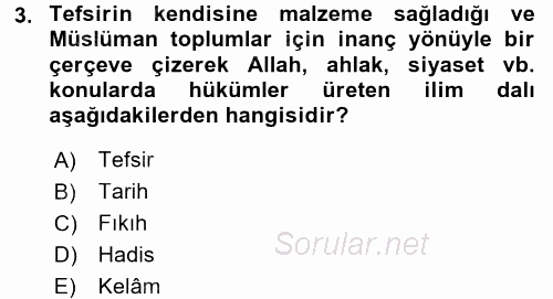 Tefsir Tarihi ve Usulü 2016 - 2017 Dönem Sonu Sınavı 3.Soru
