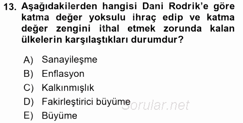 Ekonominin Güncel Sorunları 2015 - 2016 Tek Ders Sınavı 13.Soru