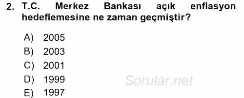 Ekonominin Güncel Sorunları 2015 - 2016 Tek Ders Sınavı 2.Soru