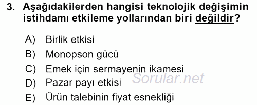 Ekonominin Güncel Sorunları 2015 - 2016 Tek Ders Sınavı 3.Soru