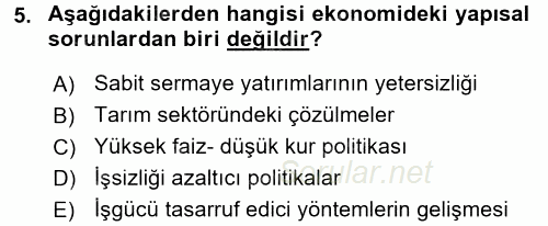 Ekonominin Güncel Sorunları 2015 - 2016 Tek Ders Sınavı 5.Soru