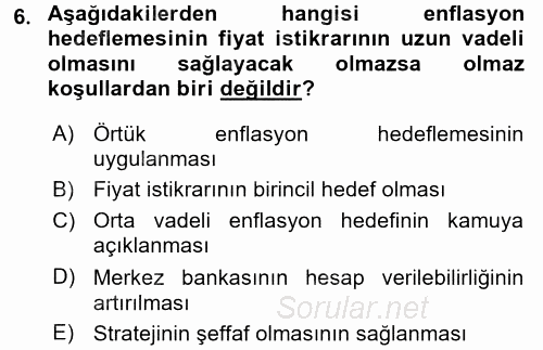Ekonominin Güncel Sorunları 2015 - 2016 Tek Ders Sınavı 6.Soru
