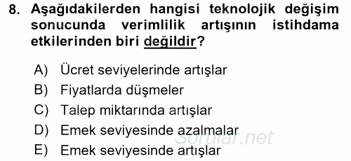 Ekonominin Güncel Sorunları 2015 - 2016 Tek Ders Sınavı 8.Soru