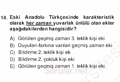 Türk Edebiyatının Mitolojik Kaynakları 2013 - 2014 Ara Sınavı 10.Soru