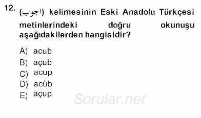 Türk Edebiyatının Mitolojik Kaynakları 2013 - 2014 Ara Sınavı 9.Soru